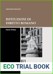 Istituzioni di diritto romano. Parte prima