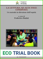 La lettura ad alta voce condivisa: Un metodo in direzione dell|equita (Italian Edition)