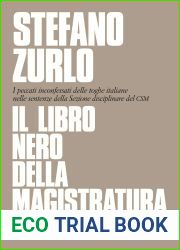 Il libro nero della magistratura (Italian Edition)