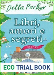 Libri, amori e segreti. Estate