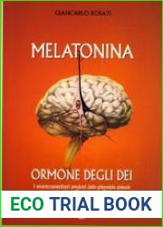 Melatonina, l|ormone degli dei