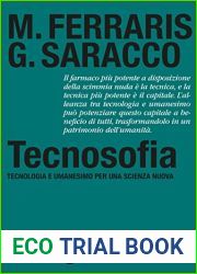 Tecnosofia: Tecnologia e umanesimo per una scienza nuova (Italian Edition)