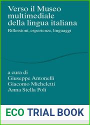 Verso il museo multimediale della lingua italiana. Riflessioni, esperienze, linguaggi