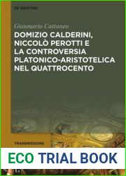 Domizio Calderini, Niccolo Perotti e la controversia platonico-aristotelica nel Quattrocento