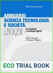 Annuario scienza tecnologia e societa. Tra pandemia e tecnologie digitali