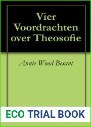Vier Voordrachten over Theosofie (Dutch Edition)