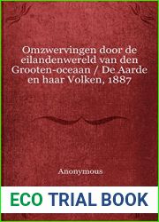 Omzwervingen door de eilandenwereld van den Grooten-oceaan De Aarde en haar Volken, 1887