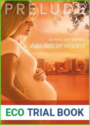Alle liefde waard (Prelude Book 45) (Dutch Edition)