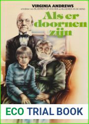 Als er doornen zijn (Dollanganger, #3)