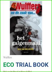 Wulffers En De Zaak Van Het Galgenmaal (Dutch Edition)