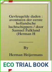 Gevleugelde daden : avonturen der eerste hollandsche luchtschippers door Samuel Falkland (Herman Heijermans Jr.) 1911 [Leather Bound]