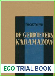 De Gebroeders Karamazow: vertaling A. Kosloff (Dutch Edition)