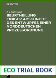 Beurtheilung einiger Abschnitte des Entwurfes einer Norddeutschen Prozessordnung