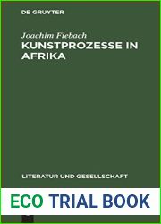 Kunstprozesse in Afrika: Literatur im Umbruch (Literatur und Gesellschaft) (German Edition)