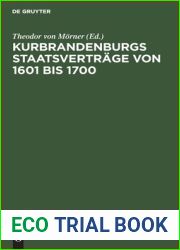 Kurbrandenburgs Staatsvertrage von 1601 bis 1700 (German Edition)