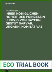 Ihrer Koniglichen Hoheit der Prinzessin Ludwig von Bayern Gestut Sarvar, Ungarn, Komitat Vas