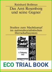 Das Amt Rosenberg und seine Gegner: Studien zum Machtkampf im nationalsozialistischen Herrschaftssystem (Studien zur Zeitgeschichte, 1) (German Edition)