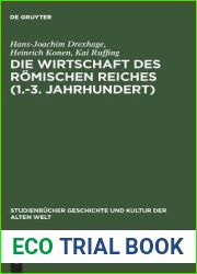 Die Wirtschaft des Romischen Reiches (1.-3. Jahrhundert): Eine Einfuhrung (Studienbucher Geschichte und Kultur der Alten Welt) (German Edition)