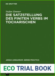 Die Satzstellung Des Finiten Verbs Im Tocharischen