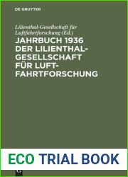 Jahrbuch 1936 der Lilienthal-Gesellschaft fur Luftfahrtforschung