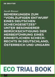 Bemerkungen zum Vorlaufigen Entwurf eines Deutschen Scheckgesetzes unter besonderer Berucksichtigung der Herbeifuhrung eines einheitlichen … Osterreich und Ungarn (German Edition)
