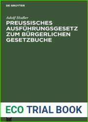 Preussisches Ausfuhrungsgesetz zum burgerlichen Gesetzbuche: Vom 20. September 1899 (German Edition)