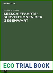 Seeschiffahrts-Subventionen der Gegenwart (German Edition)