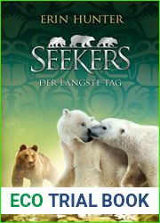 Der Langste Tag (Seekers: Return to the Wild, #6)