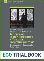 Tanzpraxis in der Forschung - Tanz als Forschungspraxis