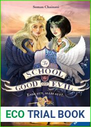 Ende gut, alles gut? (The School for Good and Evil, #6)
