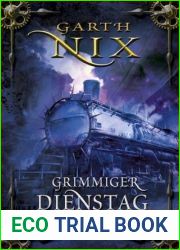 Grimmiger Dienstag (Die Schlussel zum Konigreich, #2)