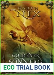 Goldener Sonntag (Die Schlussel zum Konigreich, #7)