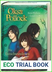 Oksa Pollock - Die Entschwundenen (Oksa Pollock, #2)