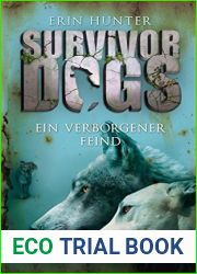 Ein verborgener Feind (Survivor Dogs, #2)