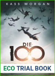 Die 100: Tag 21 (Die 100, #2)