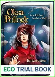 Die Entzweiten (Oksa Pollock, #5)