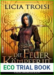 Im Bann der Wachter (Die Feuerkampferin, #1)