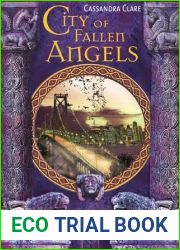 City of Fallen Angels (Chroniken der Unterwelt, #4)