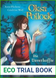 Die Unverhoffte (Oksa Pollock, #1)