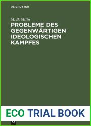 Probleme des gegenwartigen ideologischen Kampfes