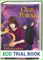 Oksa Pollock - Die Unbeugsamen (Oska Pollock, #4)