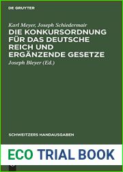Die Konkursordnung fur das Deutsche Reich und erganzende Gesetze (Schweitzers Handausgaben) (German Edition)