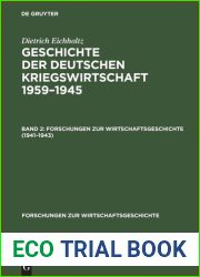 Geschichte der Deutschen Kriegswirtschaft 1959-1945