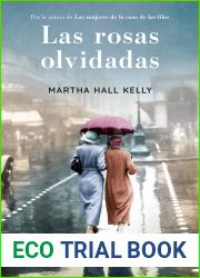 Las rosas olvidadas (Lilac Girls, #2)