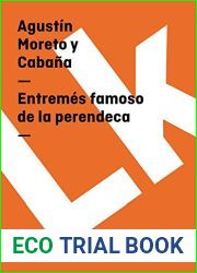 Entremes famoso de la perendeca (Teatro) (Spanish Edition)