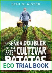 El senor Doubler y el arte de cultivar patatas (HarperCollins) (Spanish Edition)