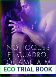 No toques el cuadro, tocame a mi (LUST) (Spanish Edition)