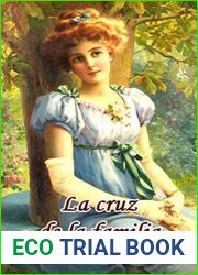 La cruz de la familia (Spanish Edition)