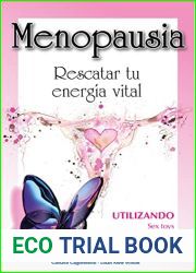 Menopausia: Rescatar tu Energia Vital (Spanish Edition)