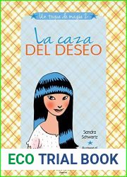Un toque de magia 2 - La caza del deseo (Spanish Edition)